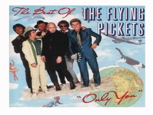Flying Pickets. Only you