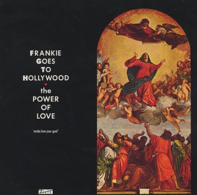 Frankie Goes To Hollywood. The power of love